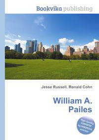 William A. Pailes