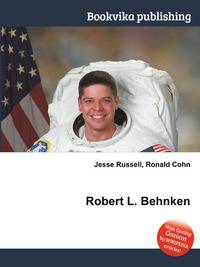 Robert L. Behnken