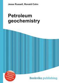 Petroleum geochemistry