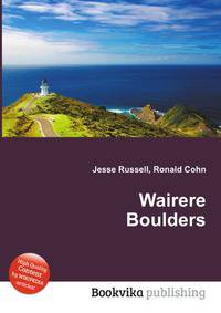 Wairere Boulders