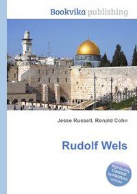 Rudolf Wels