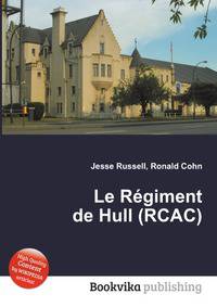 Le Regiment de Hull (RCAC)