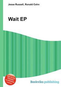 Wait EP