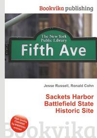 Sackets Harbor Battlefield State Historic Site