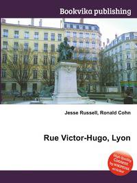Rue Victor-Hugo, Lyon