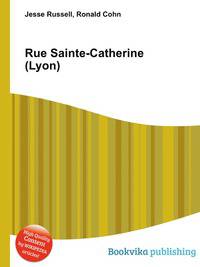 Rue Sainte-Catherine (Lyon)