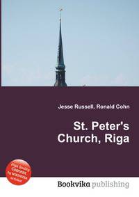 St. Peter's Church, Riga