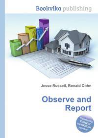 Observe and Report