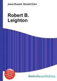 Robert B. Leighton