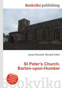 St Peter's Church, Barton-upon-Humber