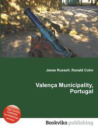Valenca Municipality, Portugal