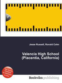 Valencia High School (Placentia, California)