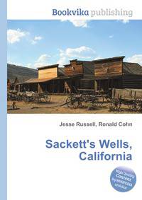 Sackett's Wells, California