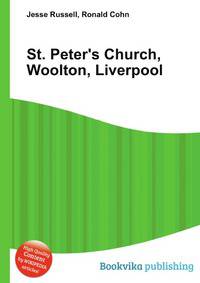 St. Peter's Church, Woolton, Liverpool