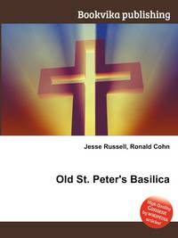 Old St. Peter's Basilica