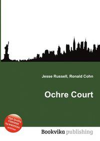 Ochre Court