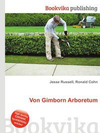 Von Gimborn Arboretum