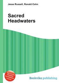 Sacred Headwaters