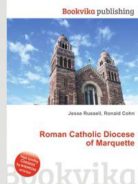 Roman Catholic Diocese of Marquette