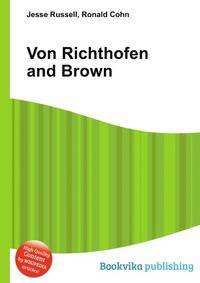 Von Richthofen and Brown