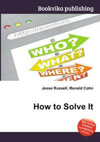How to Solve It