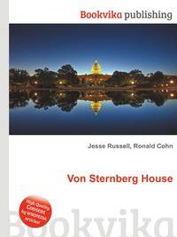 Von Sternberg House