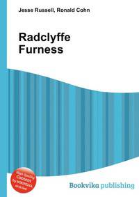 Radclyffe Furness