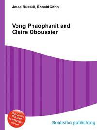 Vong Phaophanit and Claire Oboussier