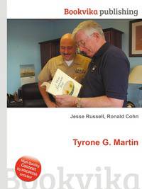 Tyrone G. Martin