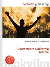 Sacramento California Temple