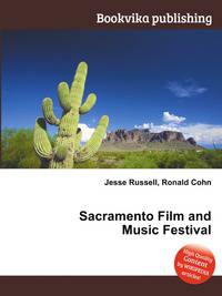Sacramento Film and Music Festival