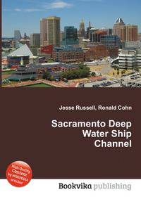 Sacramento Deep Water Ship Channel