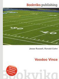 Voodoo Vince