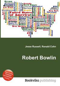 Robert Bowlin
