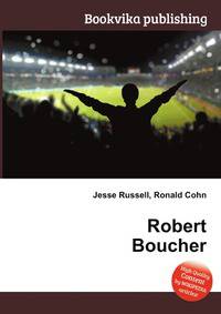 Robert Boucher