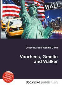Voorhees, Gmelin and Walker