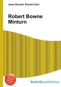 Robert Bowne Minturn