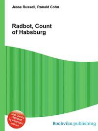 Radbot, Count of Habsburg