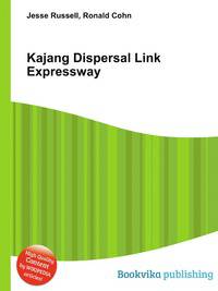Kajang Dispersal Link Expressway