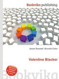 Valentine Blacker