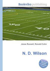 N. D. Wilson