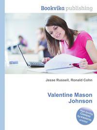 Valentine Mason Johnson