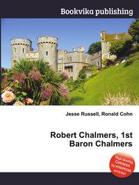 Robert Chalmers, 1st Baron Chalmers