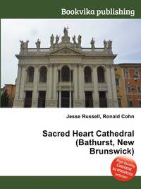 Sacred Heart Cathedral (Bathurst, New Brunswick)