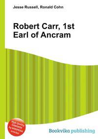 Robert Carr, 1st Earl of Ancram