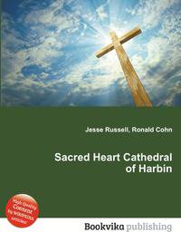 Sacred Heart Cathedral of Harbin