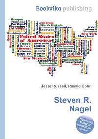 Steven R. Nagel