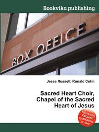 Sacred Heart Choir, Chapel of the Sacred Heart of Jesus