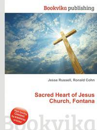 Sacred Heart of Jesus Church, Fontana