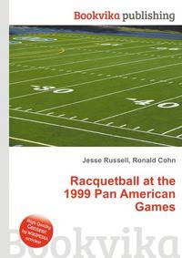 Racquetball at the 1999 Pan American Games